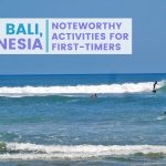 What to See in Bali for First-timers