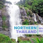 Destinations to Add to Your Northern Thailand Trip
